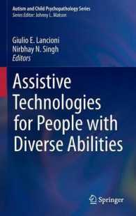Assistive Technologies for People with Diverse Abilities (Autism and Child Psychopathology Series)