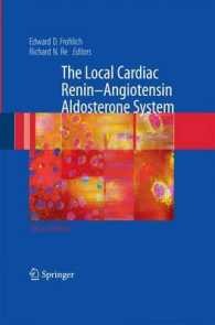 The Local Cardiac Renin-Angiotensin Aldosterone System （2ND）
