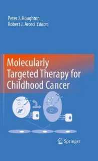 Molecularly Targeted Therapy for Childhood Cancer （2010）