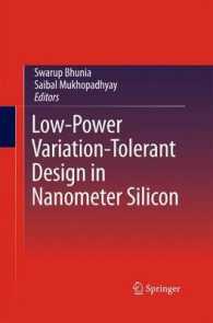 Low-Power Variation-Tolerant Design in Nanometer Silicon （2011）