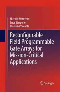 Reconfigurable Field Programmable Gate Arrays for Mission-Critical Applications （2011）