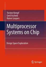 Multiprocessor Systems on Chip : Design Space Exploration （2011）