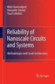 Reliability of Nanoscale Circuits and Systems : Methodologies and Circuit Architectures （2011）