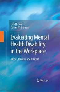 Evaluating Mental Health Disability in the Workplace : Model, Process, and Analysis （2009）