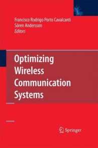 Optimizing Wireless Communication Systems （2009）