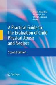 A Practical Guide to the Evaluation of Child Physical Abuse and Neglect （2ND）