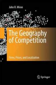 The Geography of Competition : Firms, Prices, and Localization （2010）