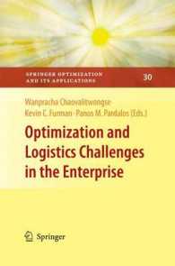 Optimization and Logistics Challenges in the Enterprise (Springer Optimization and Its Applications) （2009）