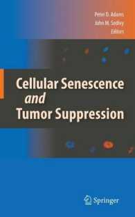 Cellular Senescence and Tumor Suppression （2010）