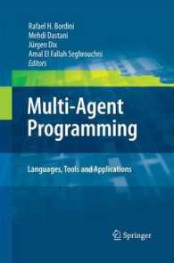 Multi-Agent Programming: : Languages, Tools and Applications （2009）