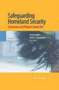 Safeguarding Homeland Security : Governors and Mayors Speak Out （2009）