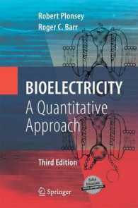 Bioelectricity : A Quantitative Approach （3RD）