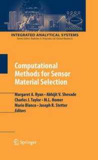 Computational Methods for Sensor Material Selection (Integrated Analytical Systems) （2010）