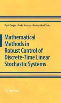 Mathematical Methods in Robust Control of Discrete-Time Linear Stochastic Systems （2010）