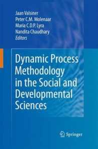 Dynamic Process Methodology in the Social and Developmental Sciences （2009）