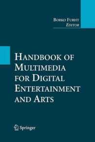 Handbook of Multimedia for Digital Entertainment and Arts （2009）