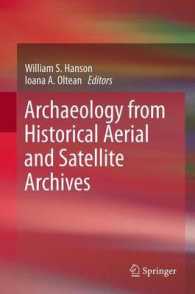 Archaeology from Historical Aerial and Satellite Archives （2013）