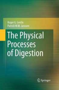 The Physical Processes of Digestion （2011）