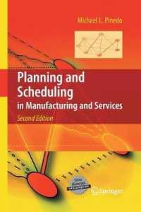Planning and Scheduling in Manufacturing and Services （2ND）