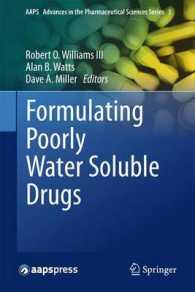 Formulating Poorly Water Soluble Drugs (Aaps Advances in the Pharmaceutical Sciences Series)