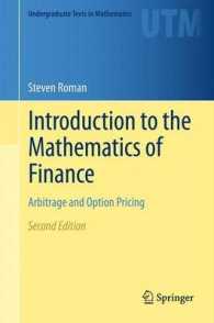 Introduction to the Mathematics of Finance : Arbitrage and Option Pricing (Undergraduate Texts in Mathematics) （2ND）