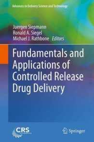 Fundamentals and Applications of Controlled Release Drug Delivery (Advances in Delivery Science and Technology) （2012）