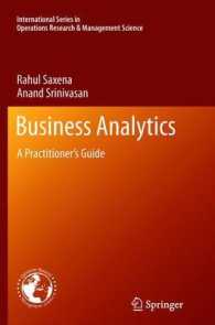 Business Analytics : A Practitioner's Guide (International Series in Operations Research & Management Science) （2013）