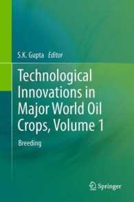 Technological Innovations in Major World Oil Crops, Volume 1 : Breeding （2012）