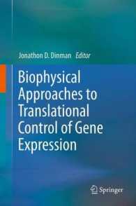 Biophysical approaches to translational control of gene expression (Biophysics for the Life Sciences) （2013）