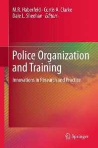Police Organization and Training : Innovations in Research and Practice （2012）