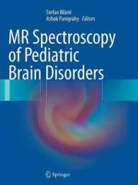 MR Spectroscopy of Pediatric Brain Disorders （2013）