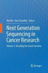 Next Generation Sequencing in Cancer Research : Volume 1: Decoding the Cancer Genome