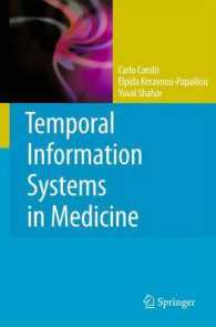 Temporal Information Systems in Medicine （2010）