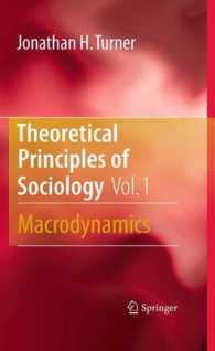 Theoretical Principles of Sociology, Volume 1 : Macrodynamics （2010）