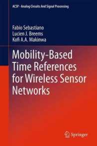 Mobility-based Time References for Wireless Sensor Networks (Analog Circuits and Signal Processing) （2013）