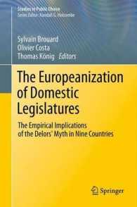 The Europeanization of Domestic Legislatures : The Empirical Implications of the Delors' Myth in Nine Countries (Studies in Public Choice)