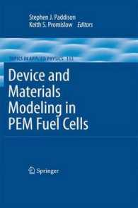 Device and Materials Modeling in PEM Fuel Cells (Topics in Applied Physics) （2009）