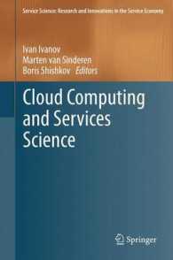 Cloud Computing and Services Science (Service Science: Research and Innovations in the Service Economy) （2012）