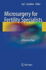 Microsurgery for Fertility Specialists : A Practical Text （2013）