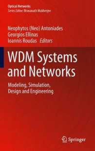 WDM Systems and Networks : Modeling, Simulation, Design and Engineering (Optical Networks)