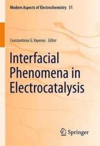 Interfacial Phenomena in Electrocatalysis (Modern Aspects of Electrochemistry) （2011）