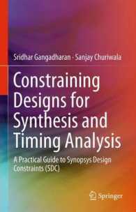 Constraining Designs for Synthesis and Timing Analysis : A Practical Guide to Synopsys Design Constraints (SDC) （2013）