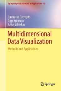 Multidimensional Data Visualization : Methods and Applications (Springer Optimization and Its Applications) （2013）