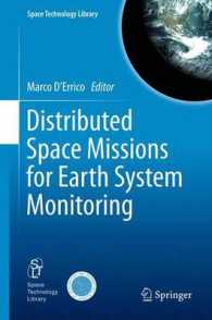 Distributed Space Missions for Earth System Monitoring (Space Technology Library) （2013）