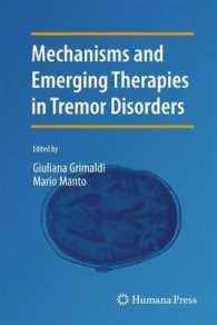 Mechanisms and Emerging Therapies in Tremor Disorders (Contemporary Clinical Neuroscience) （2013）