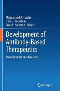 Development of Antibody-Based Therapeutics : Translational Considerations （2012）