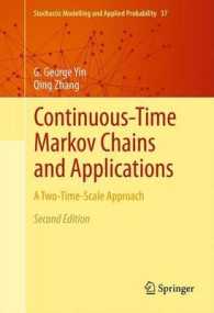 Continuous-Time Markov Chains and Applications : A Two-Time-Scale Approach (Stochastic Modelling and Applied Probability) （2ND）