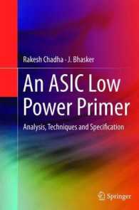 An ASIC Low Power Primer : Analysis, Techniques and Specification （2013）