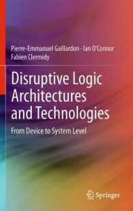 Disruptive Logic Architectures and Technologies : From Device to System Level （2012）