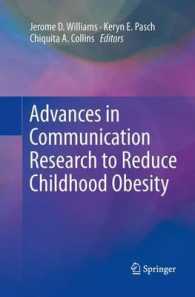 Advances in Communication Research to Reduce Childhood Obesity （2013）